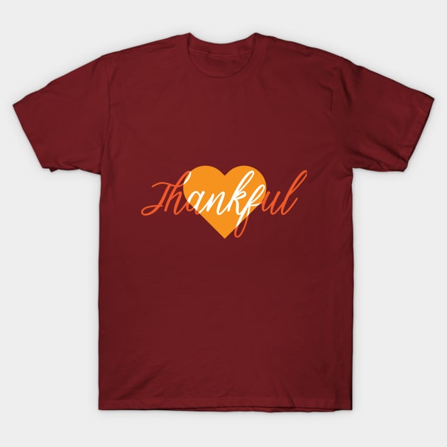 Thankful T-Shirt by BeanstalkPrints